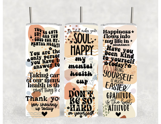 Do what makes your soul Happy - 20oz Tumbler